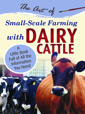 cover image of The Art of Small-Scale Farming with Dairy Cattle